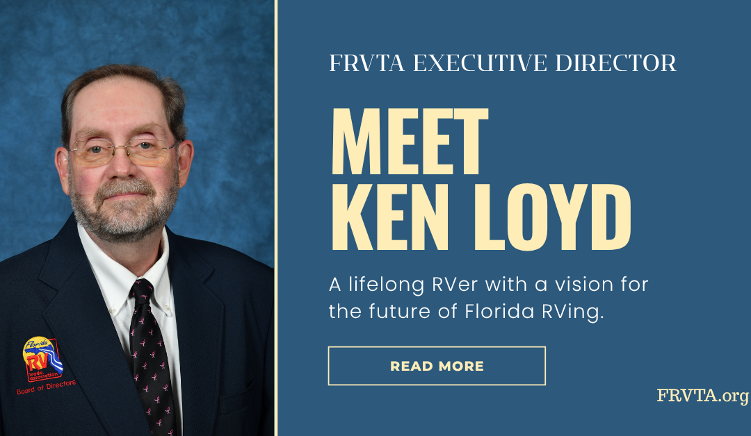 Meet Ken Loyd: Officially Taking the Helm of the FRVTA